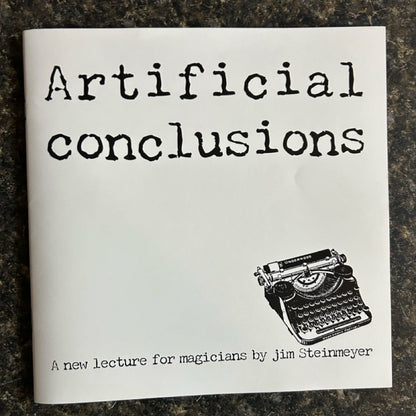 Artificial Conclusions - Jim Steinmeyer