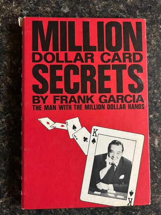 Million Dollar Card Secrets - Frank Garcia