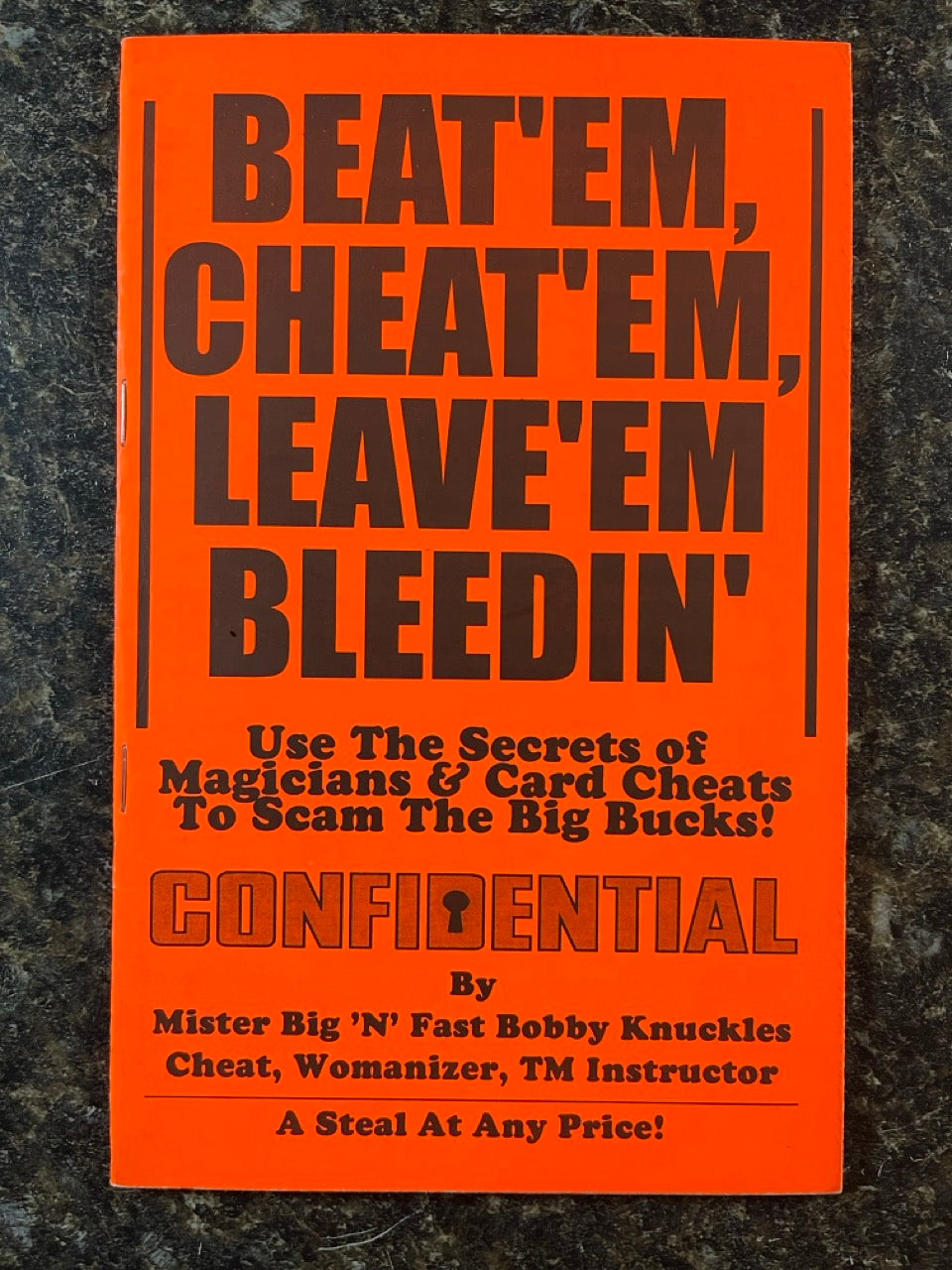 Beat 'Em, Cheat 'Em, Leave 'em Bleeding' - Magic City