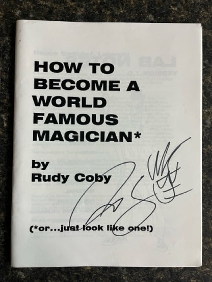 How To Become A World Famous Magician...or just look like one - Rudy Coby - SIGNED