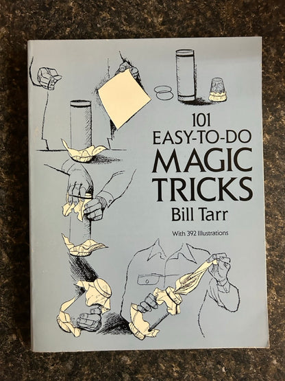 101 Easy-to-do Magic Tricks - Bill Tarr