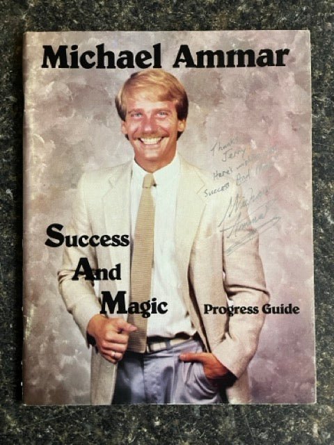 Success & Magic, Progress Guide - Michael Ammar - SIGNED