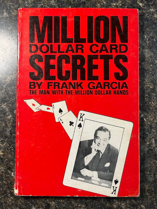 Million Dollar Card Secrets - Frank Garcia
