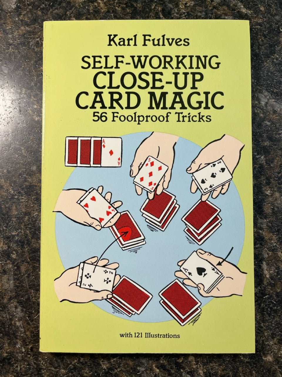 Self-Working Close-Up Card Magic - Karl Fulves