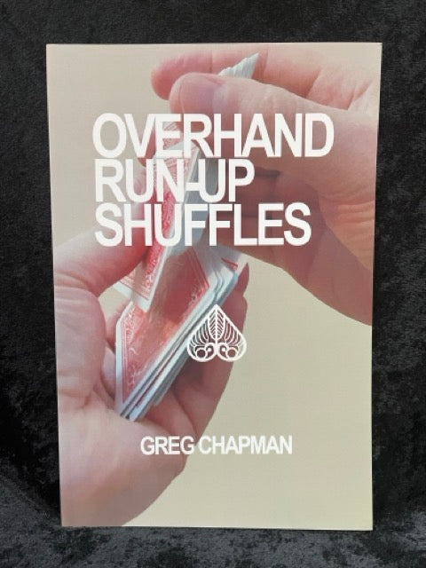 Overhand Run-Up Shuffles - Greg Chapman