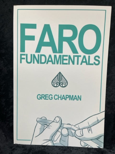 Faro Fundamentals - Greg Chapman