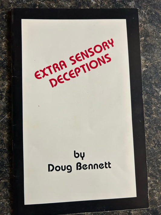Extra Sensory Deceptions - Doug Bennett