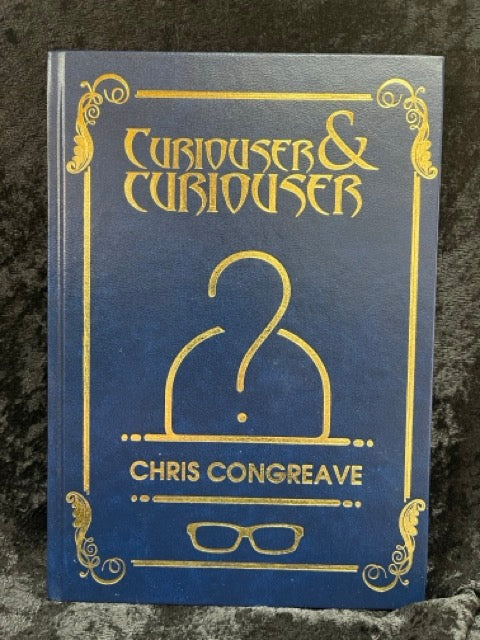 Curiouser & Curiouser - Chris Congreave