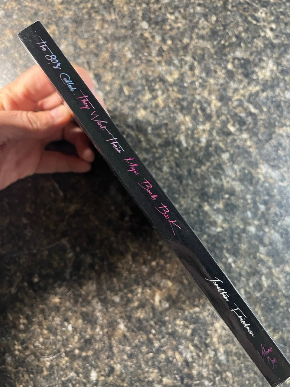 The 80s Called...They Want Their Magic Book Back Vol.1 - Jonathan Friedman