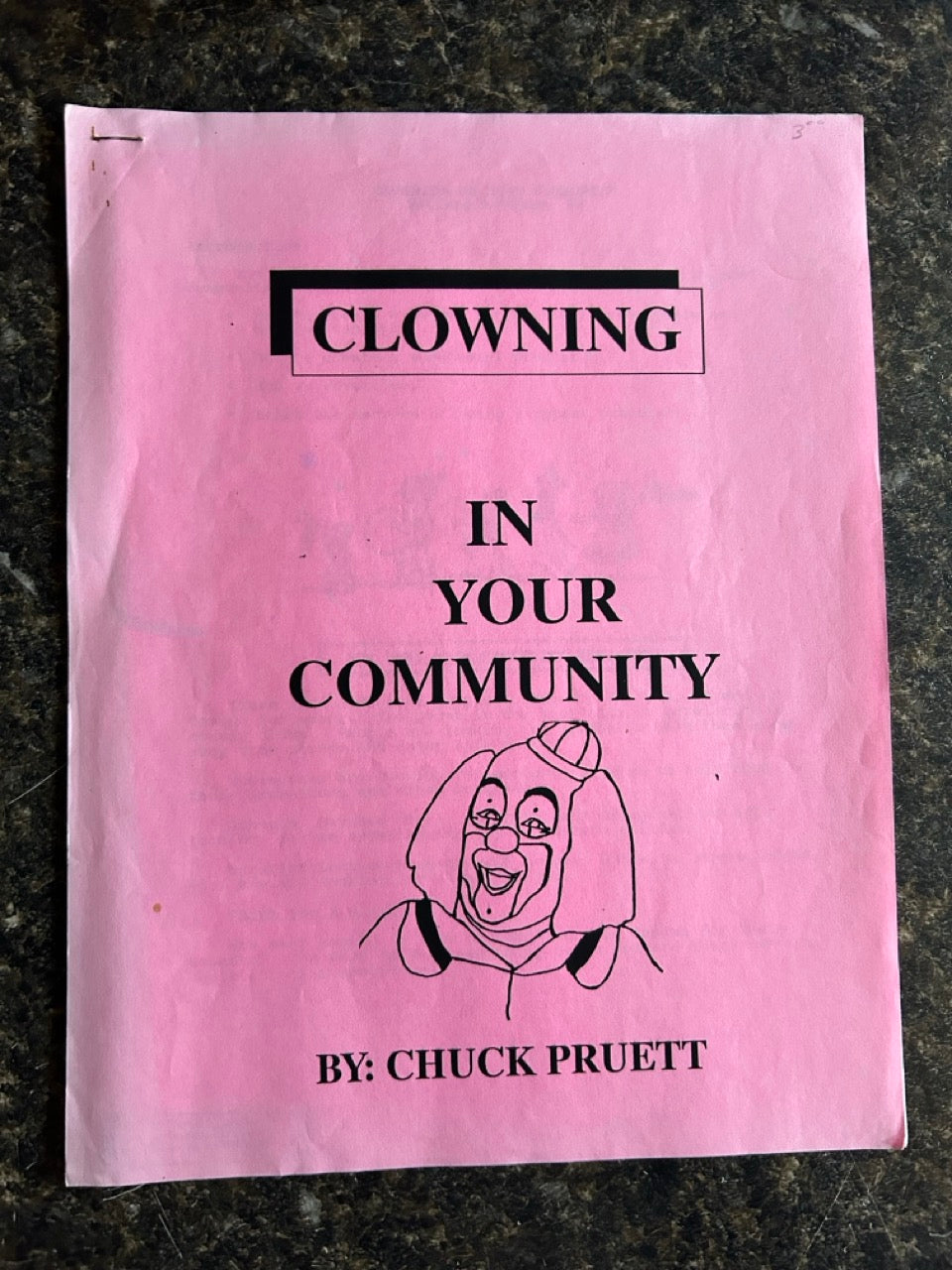 2 Gospel Magic/Clowning Lecture Notes - Bryan Buch & Chuck Pruett