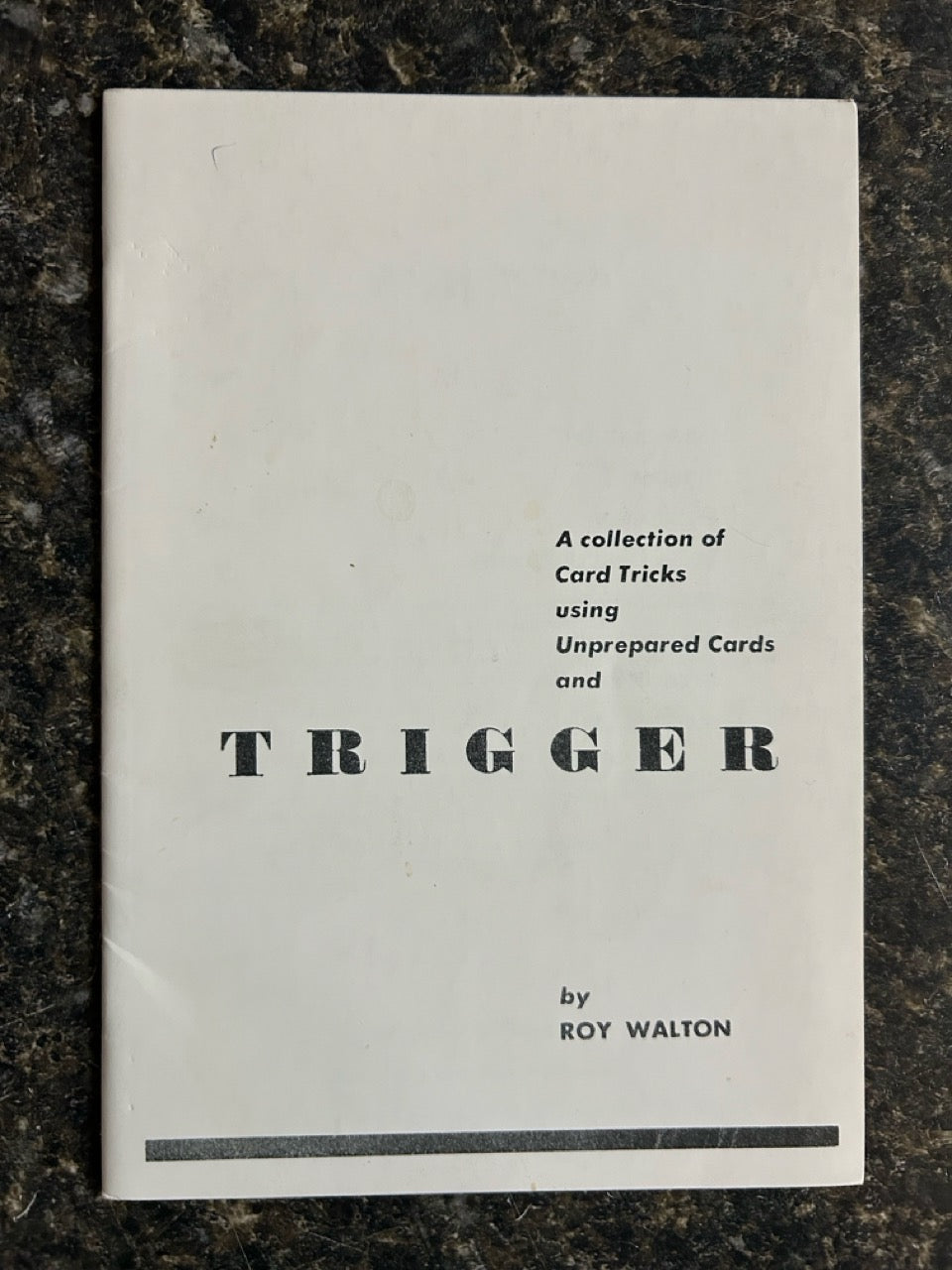 Trigger - Roy Walton