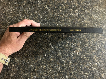 Underhanded Sorcery - Sheldon Waldman