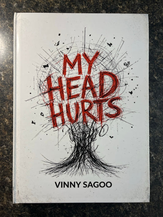 My Head Hurts - Vinny Sagoo (Import)
