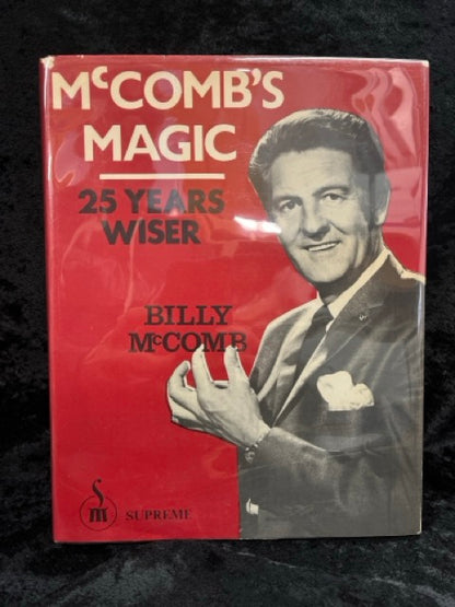 McComb's Magic: 25 Years Wiser - Billy McComb (clear archival protector)(SIGNED)