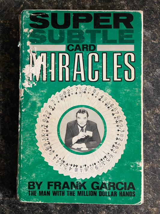 Super Subtle Card Miracles (softcover)- Frank Garcia
