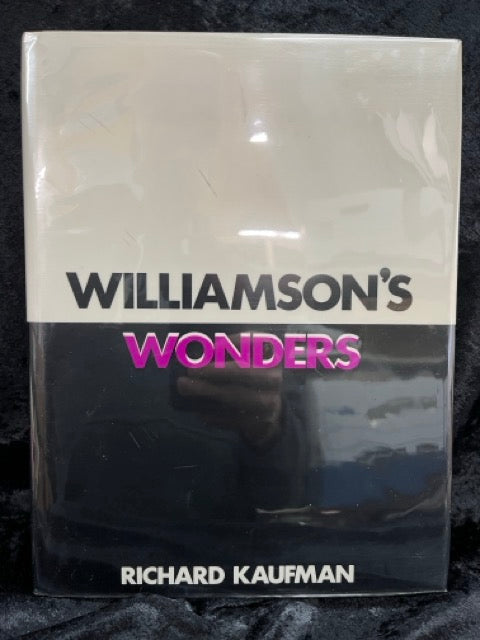 Williamson's Wonders - Richard Kaufman (First edition)