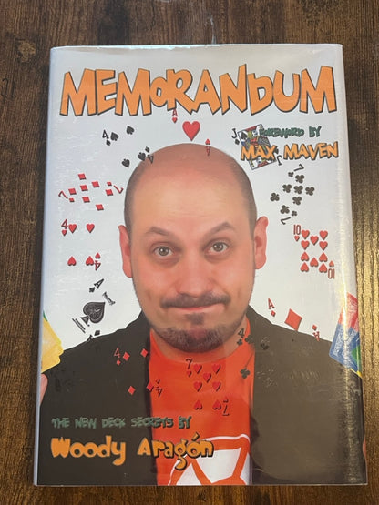 Memorandum: The New Deck Secrets by Woody Aragon