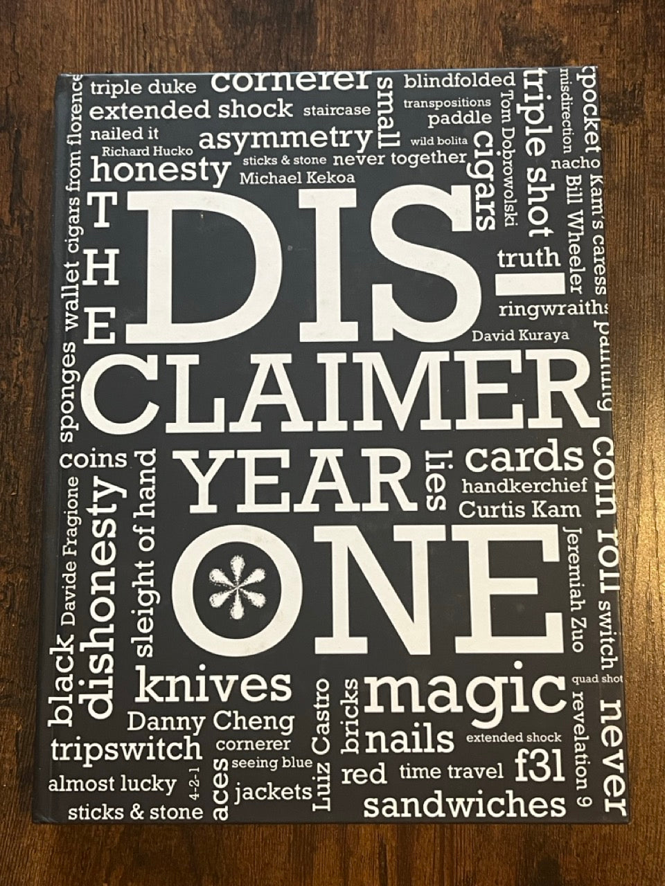 The Disclaimer, Year 1 - ChicagoMagicBash