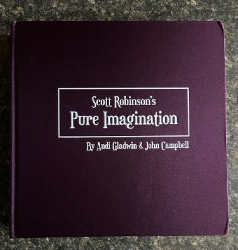 Pure Imagination - Scott Robinson