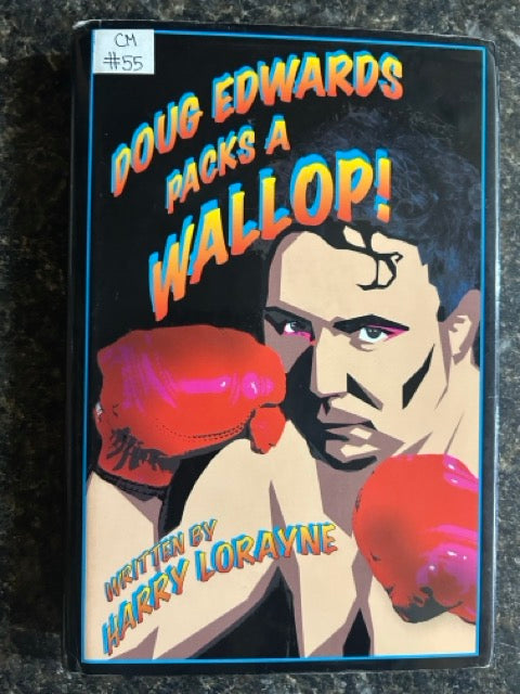 Doug Edwards Packs A Wallop! - Harry Lorayne