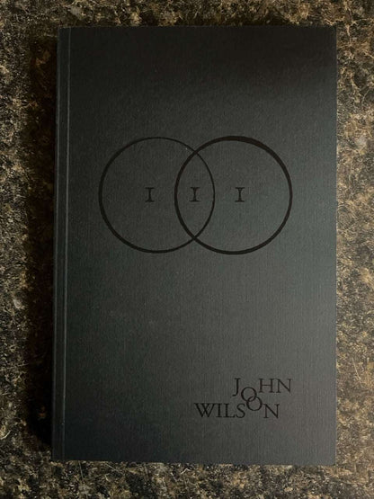 You and Me And the Devil makes Three - John Wilson - SIGNED