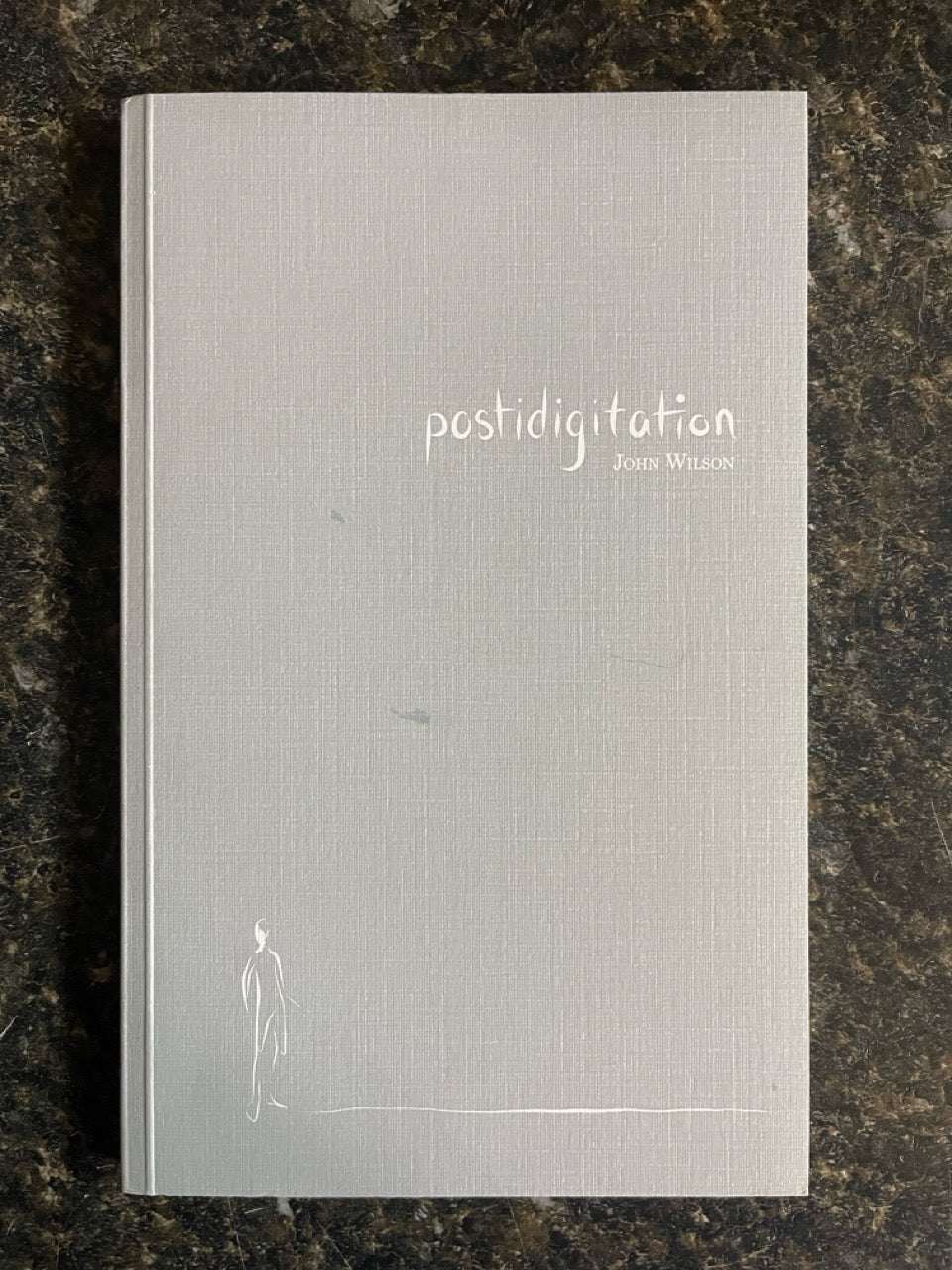 Postidigitation - John Wilson - SIGNED