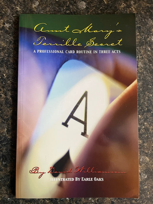 Aunt Mary's Terrible Secret - David Williamson