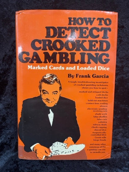 How To Detect Crooked Gambling - Frank Garcia