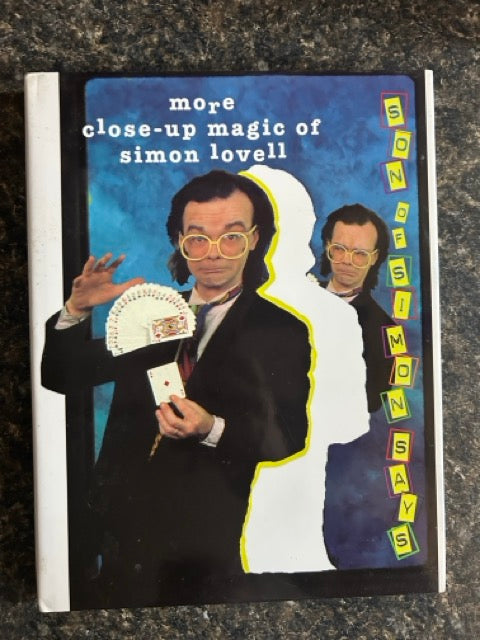 2 Simon Lovell Books: Simon Says & Son of Simon Says - Simon Lovell
