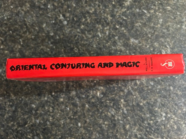 Oriental Conjuring and Magic - Will Ayling