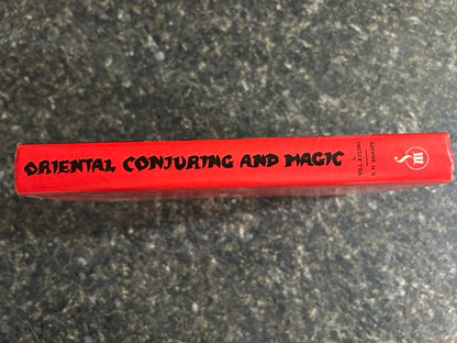Oriental Conjuring and Magic - Will Ayling