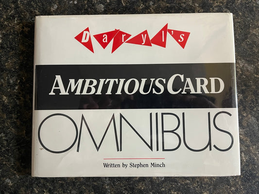 Daryl's Ambitious Card Omnibus - Stephen Minch (1st ed.)