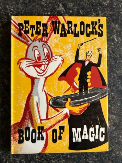 Peter Warlock's Book of Magic - Peter Warlock
