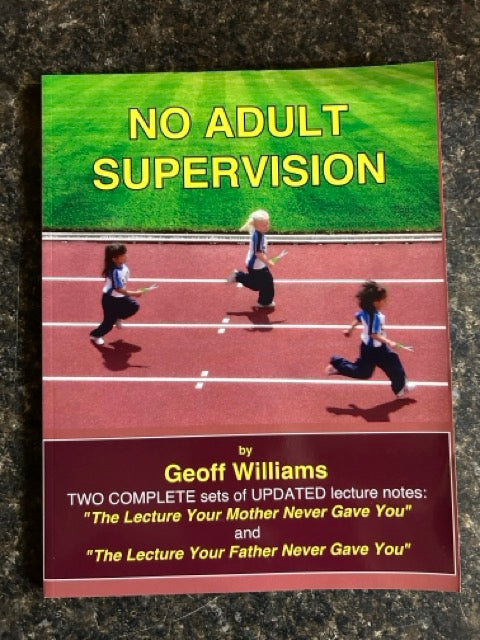 No Adult Supervision - Geoff Williams