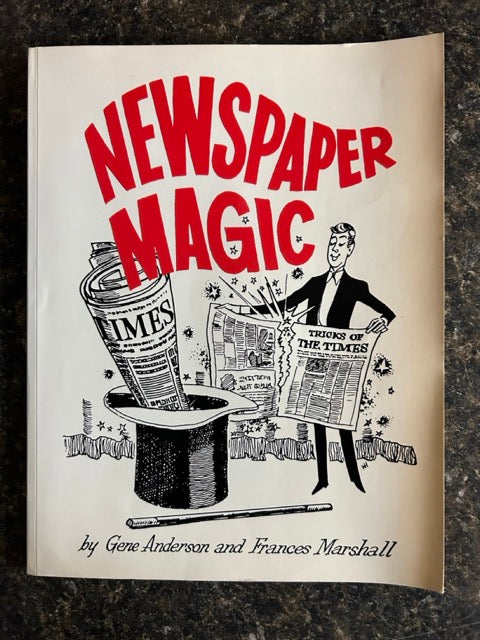 Newspaper Magic (+ additional items included) - Gene Anderson & Frances Marshall