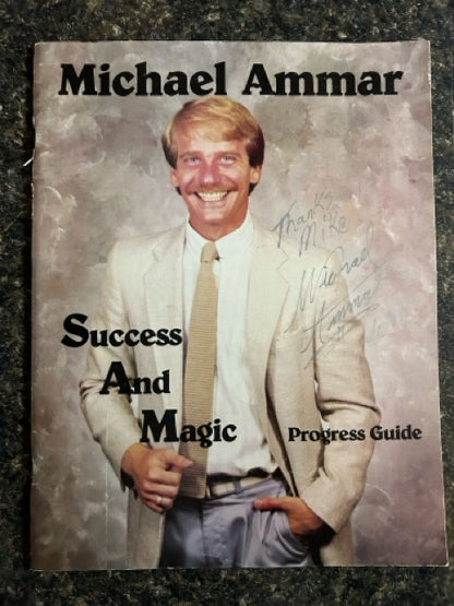 Success & Magic, Progress Guide - Michael Ammar - SIGNED