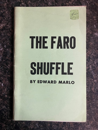 The Faro Shuffle - Ed Marlo