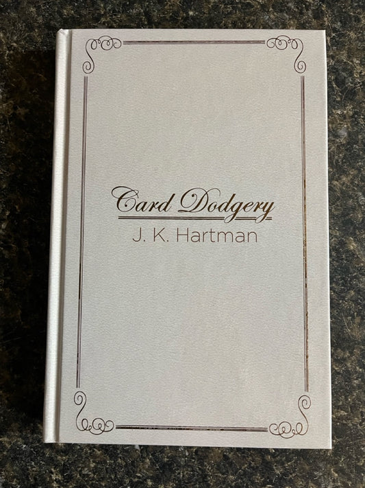Card Dodgery - J.K. Hartman (SIGNED, RARE)