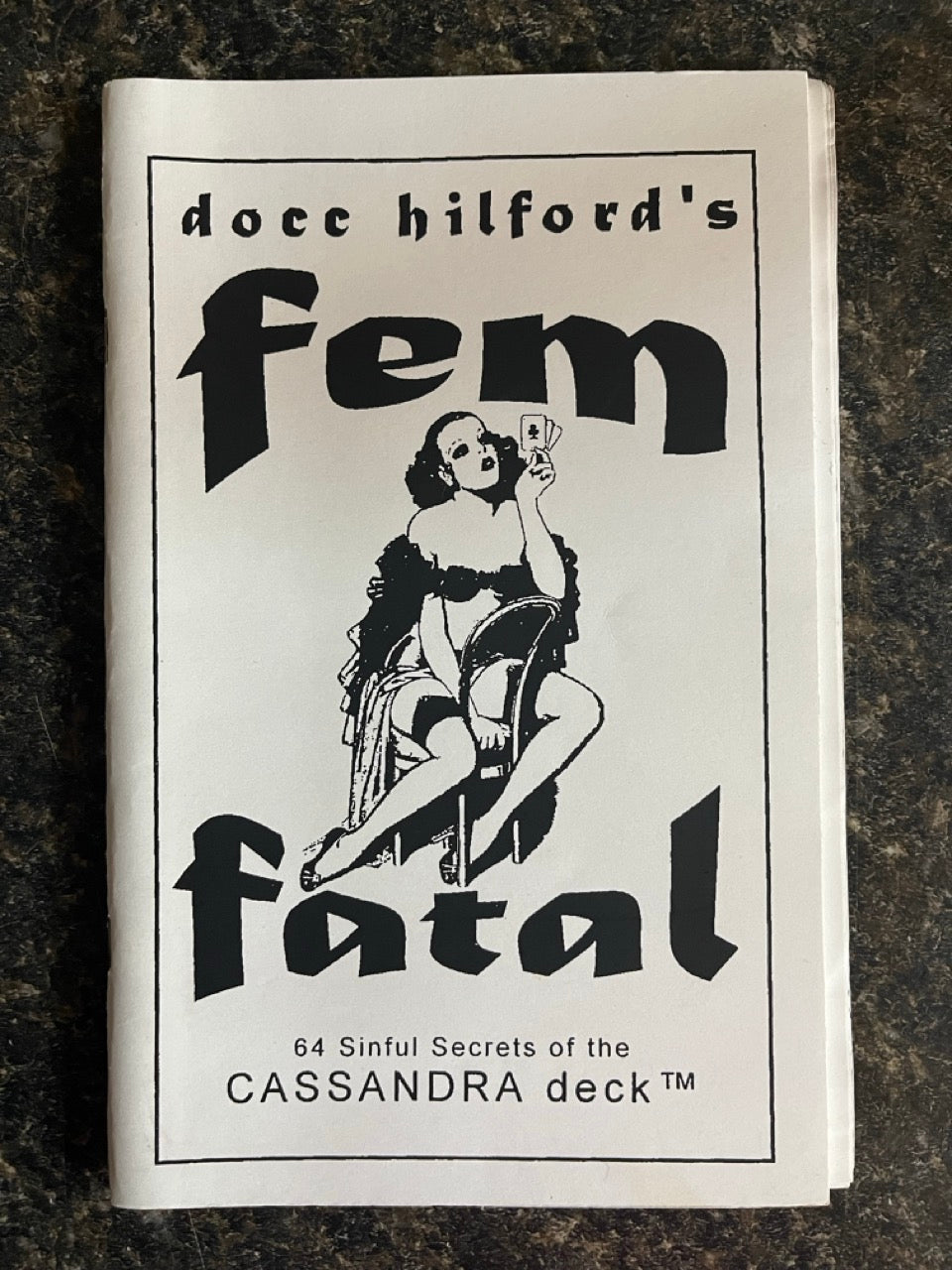 Cassandra Deck & Fem Fatal - Docc Hilford
