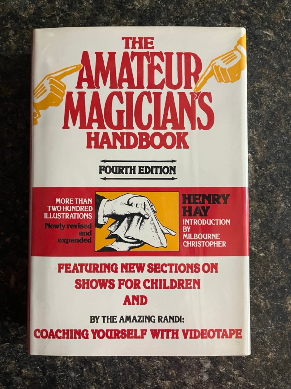 The Amateur Magician's Handbook (4th Ed.)- Henry Hay