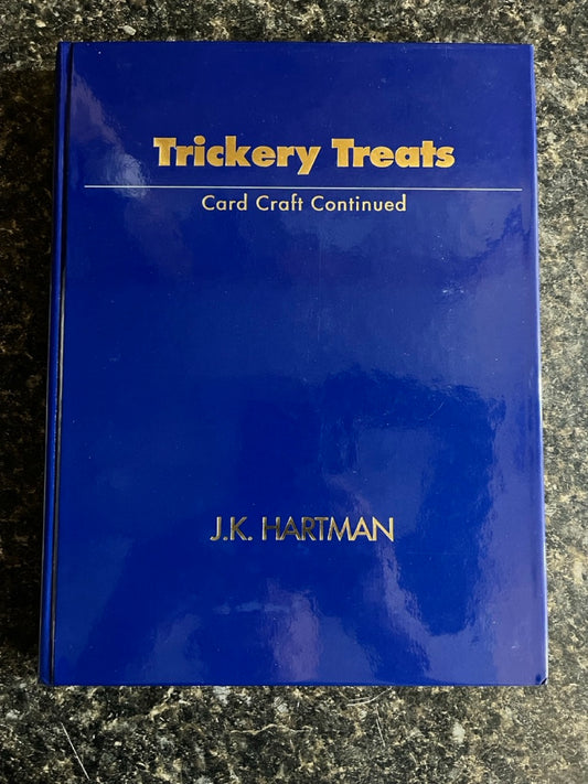 Trickery Treats: Card Craft Continued - J.K. Hartman