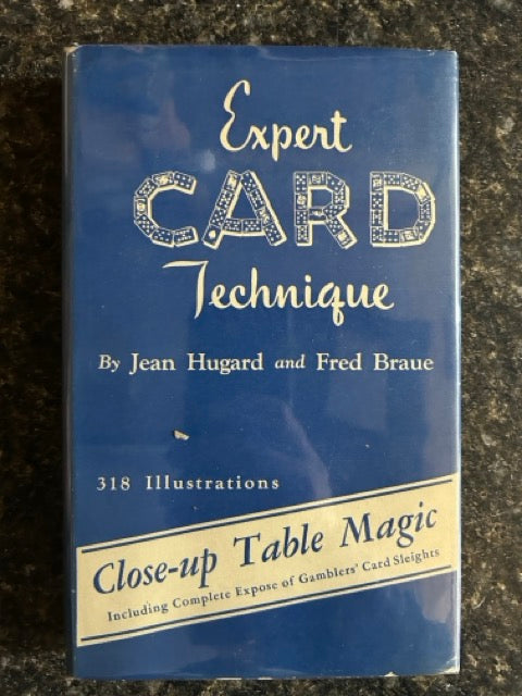 Expert Card Technique- Jean Hugard and Frederick Braue
