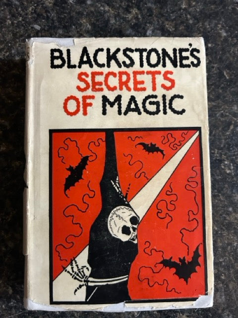 Blackstone's Secrets of Magic - Harry Blackstone Sr. - SIGNED
