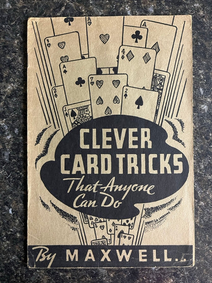 Clever Card Tricks That Anyone Can Do - Maxwell