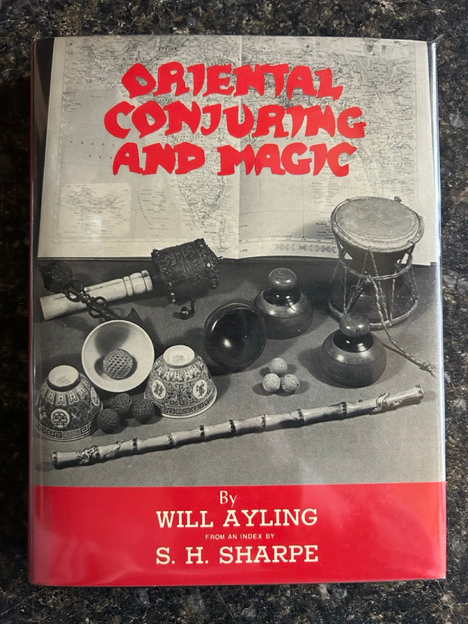 Oriental Conjuring and Magic - Will Ayling