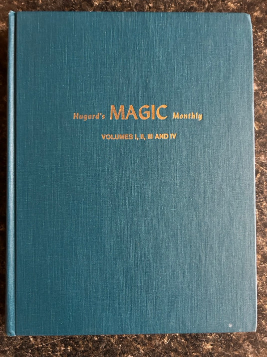 Hugard's Magic Monthly - Volumes 1-4 - Jean Hugard