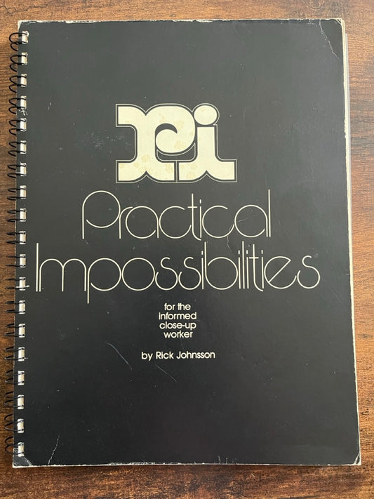 Practical Impossibilities - Rick Johnsson