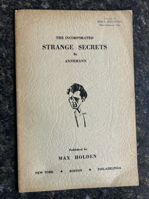 The Incorporated Strange Secrets - Annemann