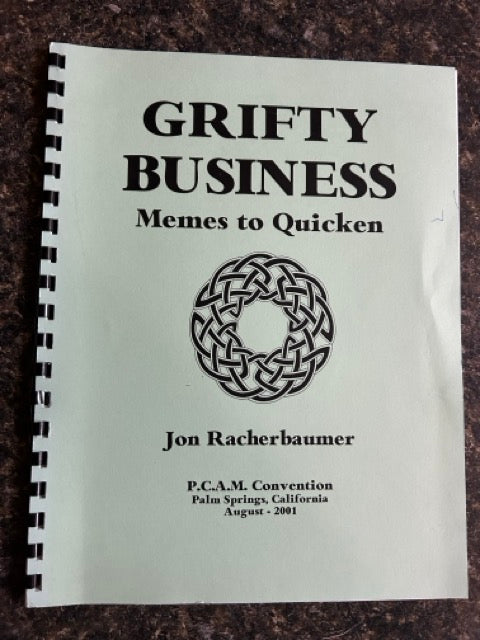 Grifty Business - Memes to Quicken - Jon Racherbaumer