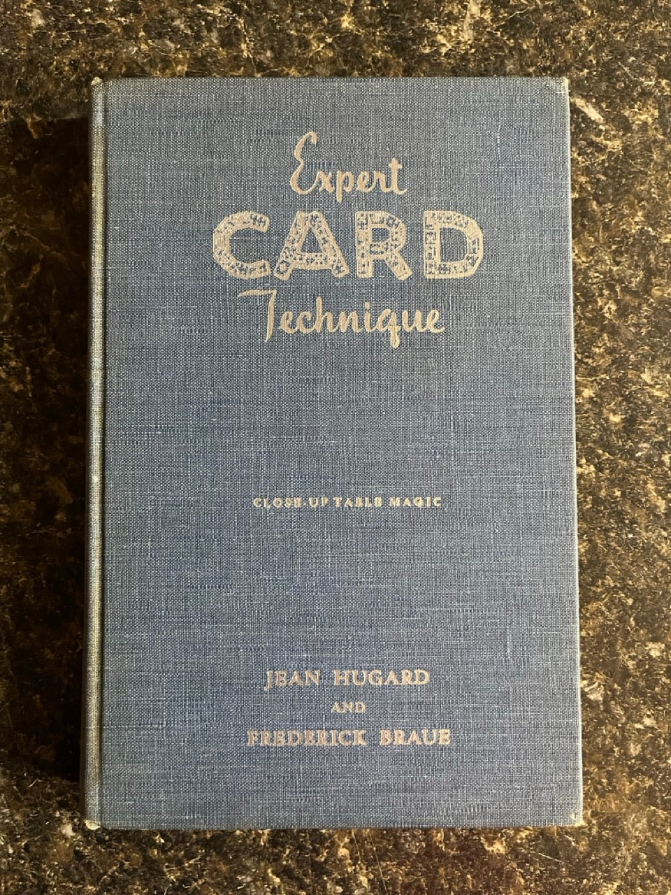 Expert Card Technique- Jean Hugard and Frederick Braue